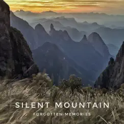 Forgotten Memories - EP by Silent Mountain album reviews, ratings, credits