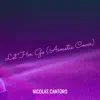 Let Her Go (Acoustic Cover) - Single album lyrics, reviews, download