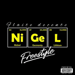 Freestyle - Single by NIGEL Flaite Decente album reviews, ratings, credits