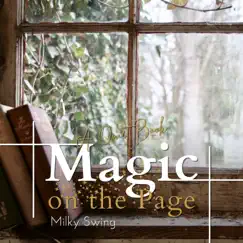 Magic on the Page - A Quiet Book by Milky Swing album reviews, ratings, credits