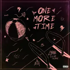 One More Time (feat. DC the Don) - Single by Crape album reviews, ratings, credits