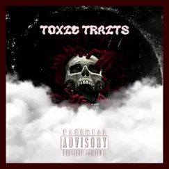 Toxic Traits (feat. Smooth Lex) Song Lyrics