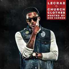 Church Clothes - Single by Lecrae album reviews, ratings, credits