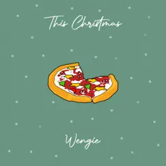 This Christmas - Single by WENGIE album reviews, ratings, credits