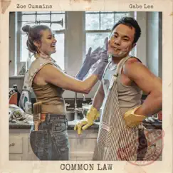 Common Law - Single by Zoe Cummins & Gabe Lee album reviews, ratings, credits