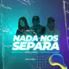 Nada Nos Separa (feat. Getsemani & Armando Ramirez) - Single album lyrics, reviews, download