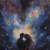 Galaxies Between Us Too (feat. Lost like Alex) - Single album lyrics, reviews, download