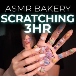 The Ultimate Scratching a.S.M.R 3 Hours (No Talking) by ASMR Bakery album reviews, ratings, credits