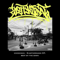 Siamthoranee - EP by IcezeeMan album reviews, ratings, credits