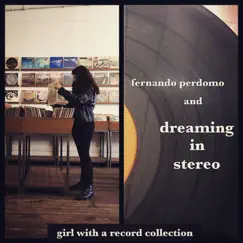 Girl with a Record Collection (feat. Dreaming in Stereo) Song Lyrics