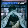 Lost Some Time - Single album lyrics, reviews, download