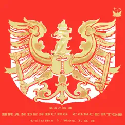 Brandenburg Concertos Volume 1, Nos. 1, 2, 3 by Various Artists album reviews, ratings, credits