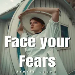 Face Your Fears Song Lyrics