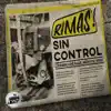 Rimas Sin Control album lyrics, reviews, download