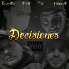Decisiones (feat. KzKozmiko, Tian & Drimack) - Single by Deaeseache album reviews, ratings, credits