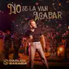 No Se la Van a Acabar - Single album lyrics, reviews, download