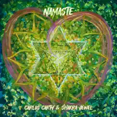 Namaste - EP by Śhakra Jewel & Carlos Carty album reviews, ratings, credits