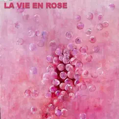 La Vie En Rose - Single by Miguel Carvena & The Pianists album reviews, ratings, credits