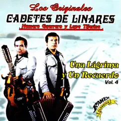 Una Lágrima y un Recuerdo by Los Cadetes De Linares album reviews, ratings, credits
