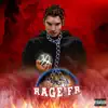 RAGE FR - EP album lyrics, reviews, download