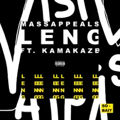 Leng (feat. Kamakaze) - Single by Massappeals album reviews, ratings, credits