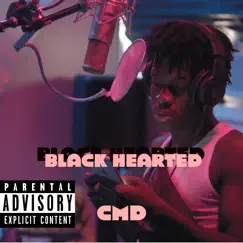 Black Hearted - Single by Cmd Dreee2x album reviews, ratings, credits