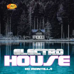 Electro House - Single by Ed Montilla album reviews, ratings, credits