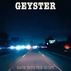 Back Into the Night - Single by Geyster album reviews, ratings, credits