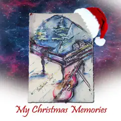 My Christmas Memories - Single by Antonietta Inardona album reviews, ratings, credits