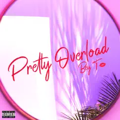 Pretty Overload - Single by Bey T album reviews, ratings, credits