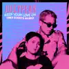 Keep Your Love On (Tree Giants Remix) [feat. Tree Giants] - Single album lyrics, reviews, download