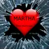 Martha - Single album lyrics, reviews, download