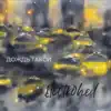 Дождь такси - Single album lyrics, reviews, download