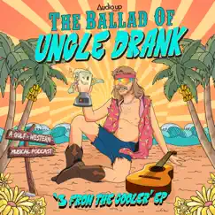 3 from the Cooler (feat. Audio Chateau) - Single by Uncle Drank album reviews, ratings, credits