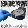 The Delta Blues song lyrics