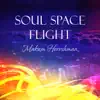 Soul Space Flight - Single album lyrics, reviews, download