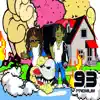 93 Premuim album lyrics, reviews, download