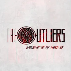 Welcome To My Head - EP by The Outliers album reviews, ratings, credits