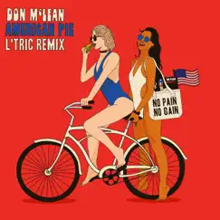 American Pie (L'Tric Remix) - Single by Don Mclean album reviews, ratings, credits