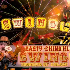 SWING (feat. Chino XL) Song Lyrics