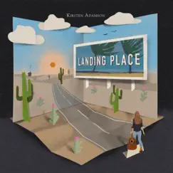 Landing Place by Kirsten Adamson album reviews, ratings, credits