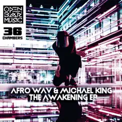The Awakening - Single by Afro Wav & Michael King album reviews, ratings, credits