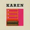 Karen album lyrics, reviews, download