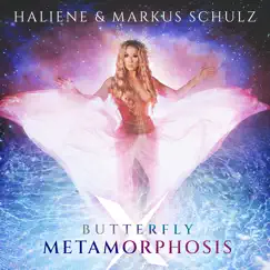 Butterfly X Metamorphosis - Single by HALIENE & Markus Schulz album reviews, ratings, credits