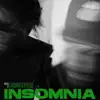 Insomnia - Single album lyrics, reviews, download