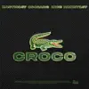 CROCO (feat. Ronny 167) - Single album lyrics, reviews, download