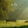 Ray - Single album lyrics, reviews, download