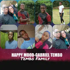 Happy Mood - EP by Gabriel Tembo album reviews, ratings, credits