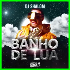 Rave Banho de Lua Song Lyrics