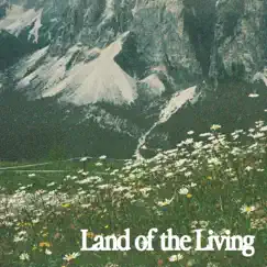 Land of the Living - Single by Saint Paul's Worship Collective album reviews, ratings, credits